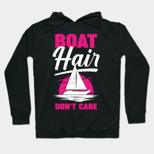 Boat Hair Don't Care Sailing Girl Gift Hoodie